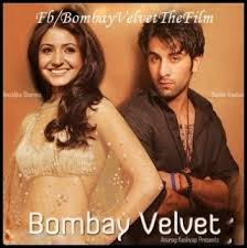 Anurag Kashyap Upcoming Movie 'Bombay Velvet 'Trailer Out | Ranbir Kapoor | Anushka|Raveena|what is bombay velvet|